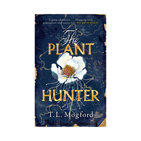 The Plant Hunter - By T.L. Mogford