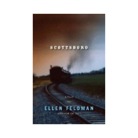 Scottsboro By Ellen Feldman