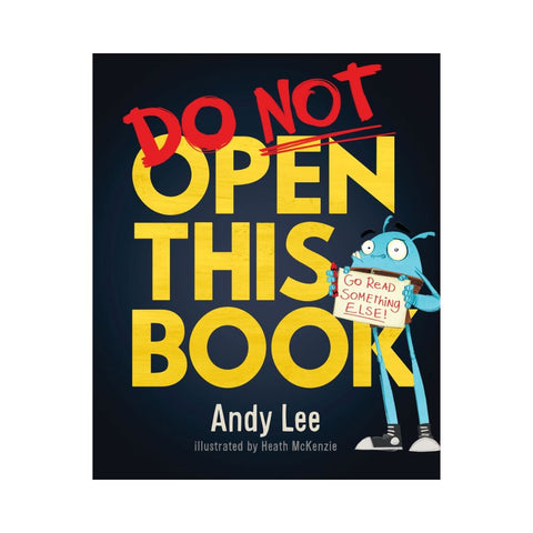 Do Not Open This Book By Andy Lee