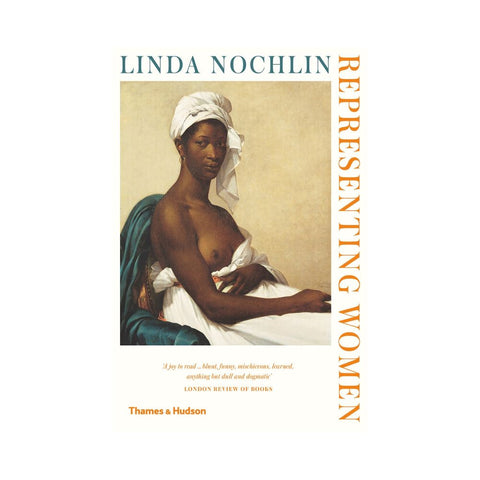 Representing Women - By Linda Nochlin