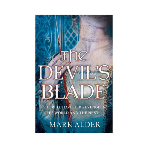 The Devil's Blade - By Mark Alder