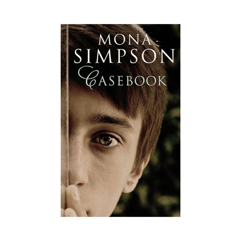 Casebook - By Mona Simpson