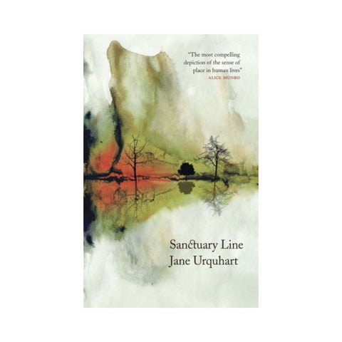 Sanctuary Line - By Jane Urquhart