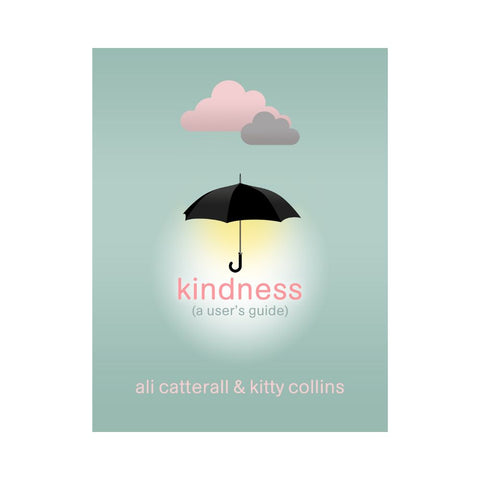 Kindness - By Ali Catterall