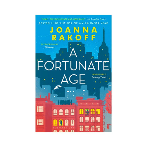 A Fortunate Age - By Joanna Rakoff