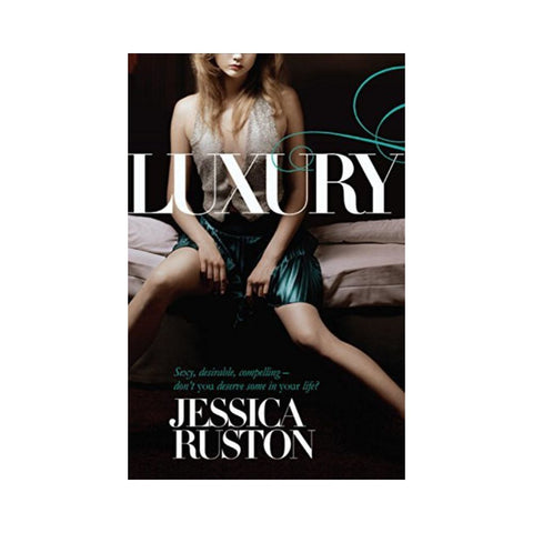 Luxury - By Jessica Ruston