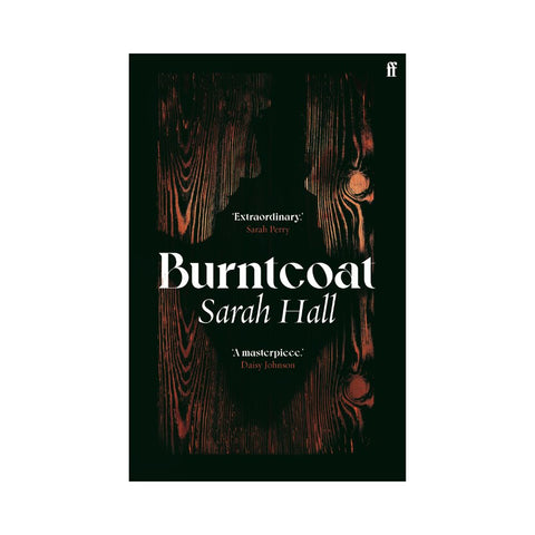 Burntcoat - By Sarah Hall