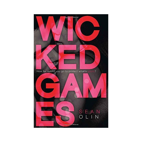 Wicked Games By Sean Olin