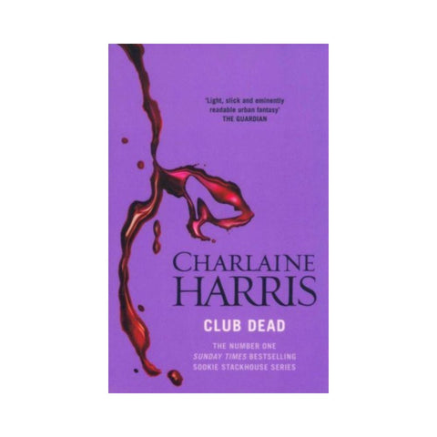 Club Dead By Charlaine Harris