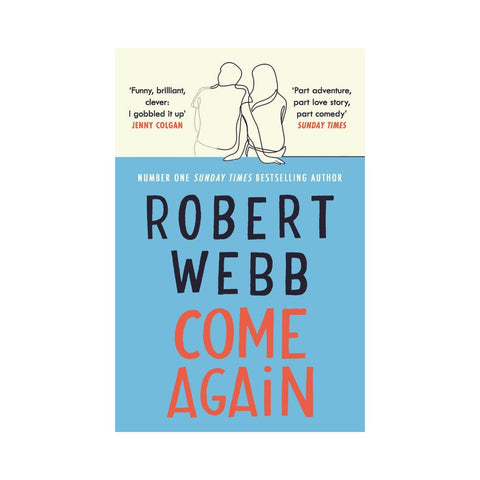 Come Again By Robert Webb