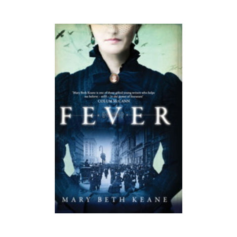 Fever By Mary Beth Keane