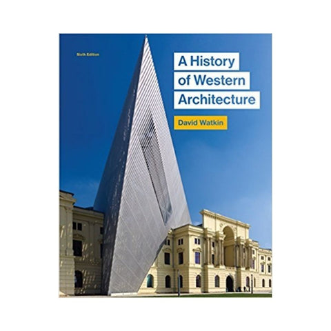 A History of Western Architecture By David Watkin