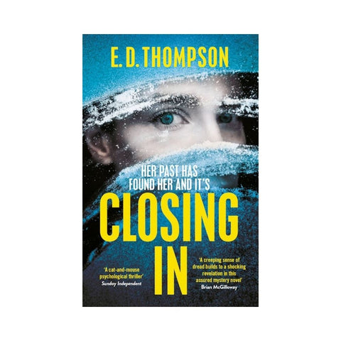 Closing In By E.D. Thompson