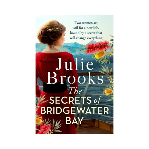 The Secrets of Bridgewater Bay By Julie Brooks