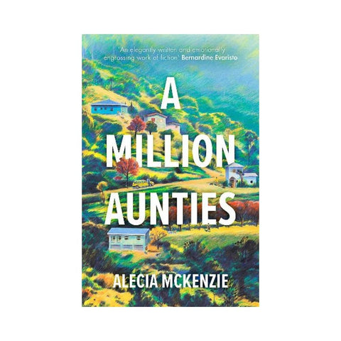 A Million Aunties By Alecia McKenzie