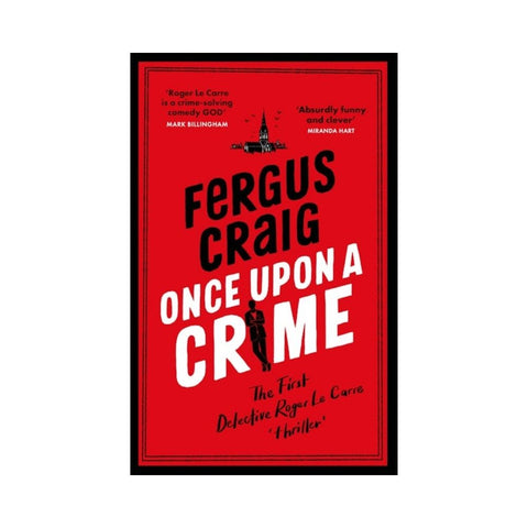 Once Upon a Crime By Fergus Craig