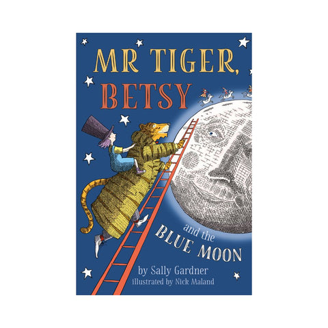 Mr Tiger, Betsy and the Blue Moon
