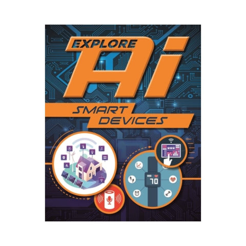 Explore AI: Smart Devices 