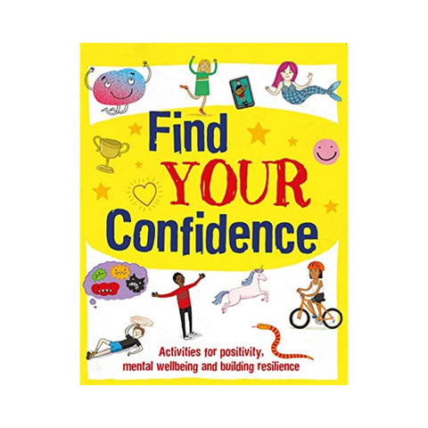 Find Your Confidence