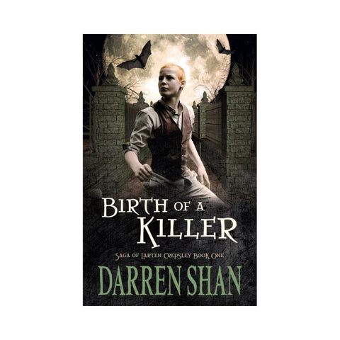 Birth of a Killer By Darren Shan