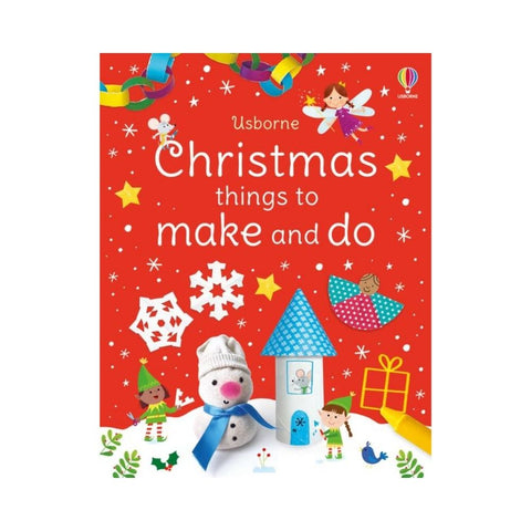 Christmas Things to Make and Do