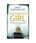 The Perfect Girl by Gilly Macmillan