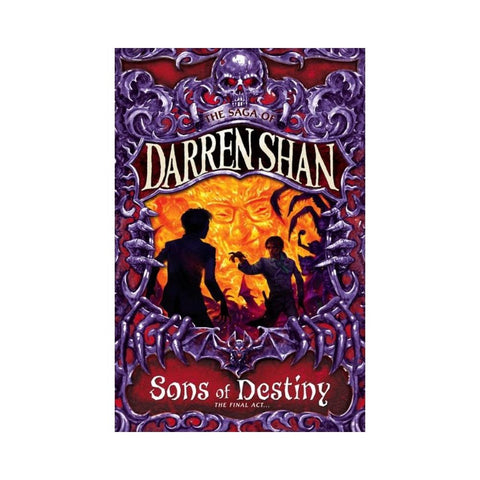 Sons Of Destiny by Darren Shan