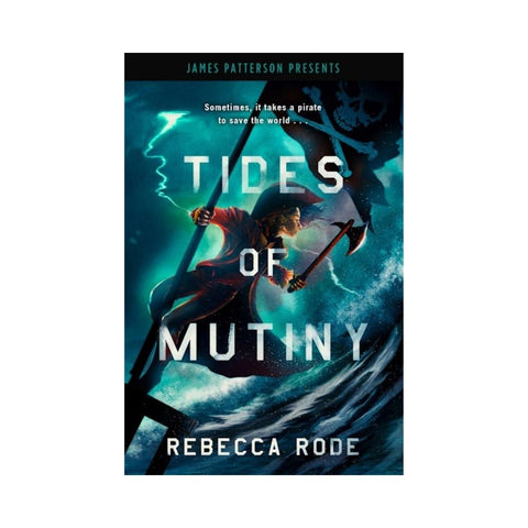 Tides of Mutiny By Rebecca Rode