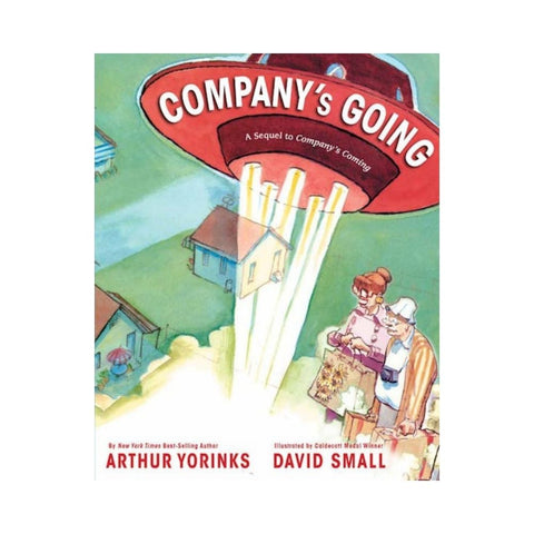 Company's Going by Arthur Yorinks