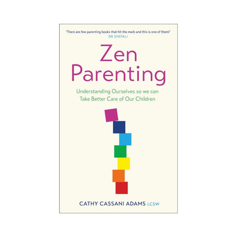 Zen Parenting