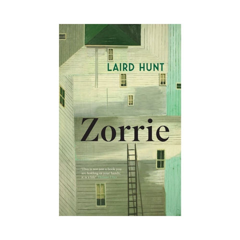 Zorrie by Laird Hunt