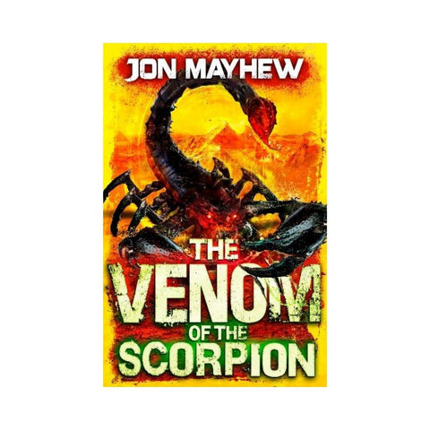 The Venom of the Scorpion by Jon Mayhew