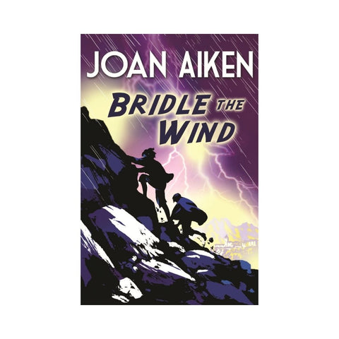 Bridle The Wind by Joan Aiken