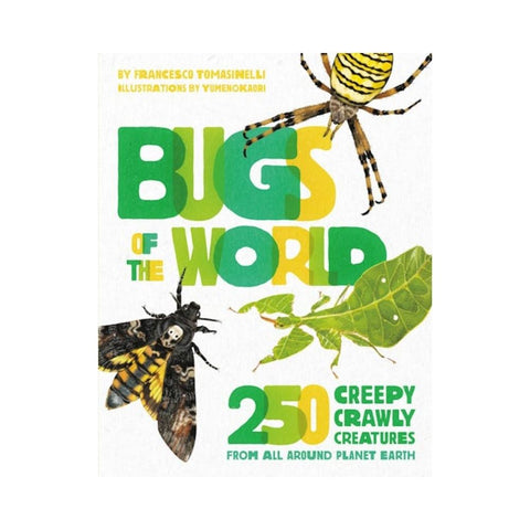 Bugs of the World By Francesco Tomasinelli