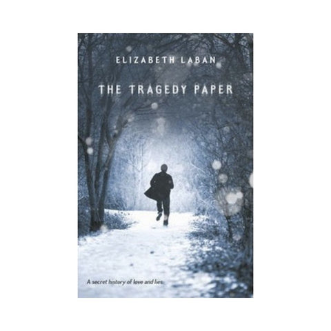 The Tragedy Paper by  Elizabeth LaBan