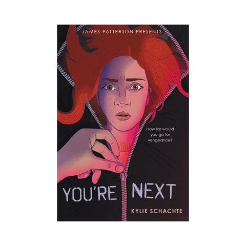 You're Next by Kylie Schachte