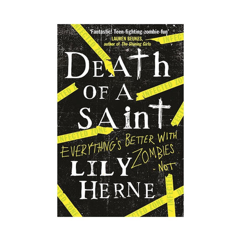 Death of a Saint by Lily Herne
