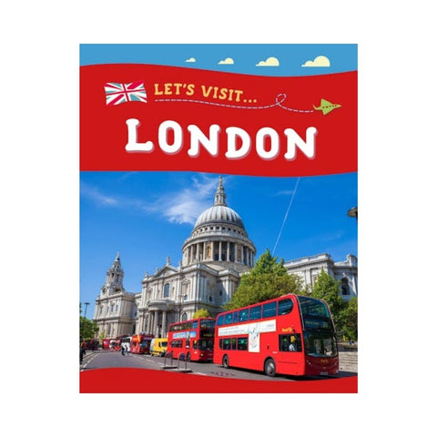 Let's Visit... London By Annabelle Lynch