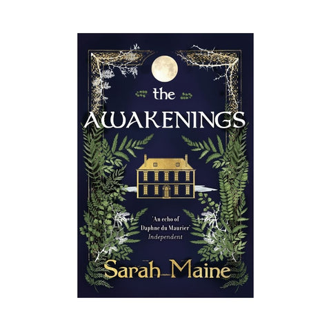 The Awakenings by Sarah Maine