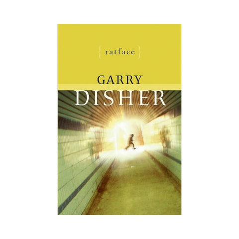 Ratface by Garry Disher