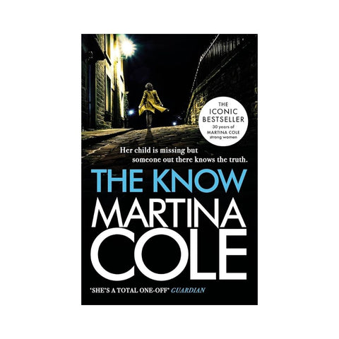 The Know by Martina Cole