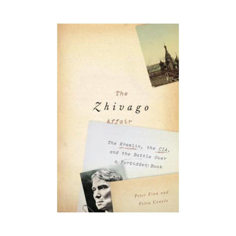 The Zhivago Affair by Peter Fin