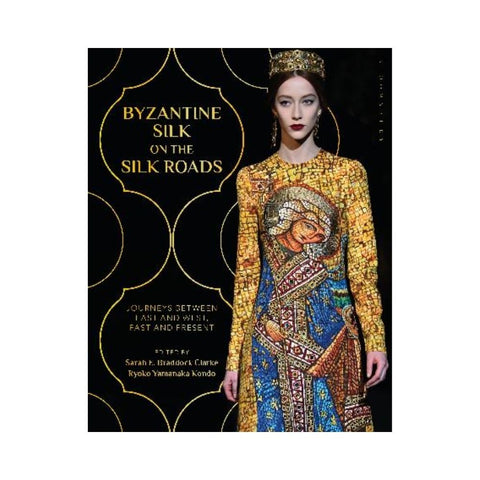 Byzantine Silk on the Silk Roads 