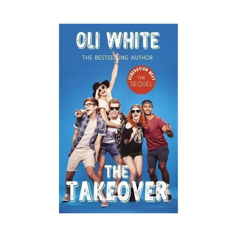 Generation Next: The Takeover by  Oli White
