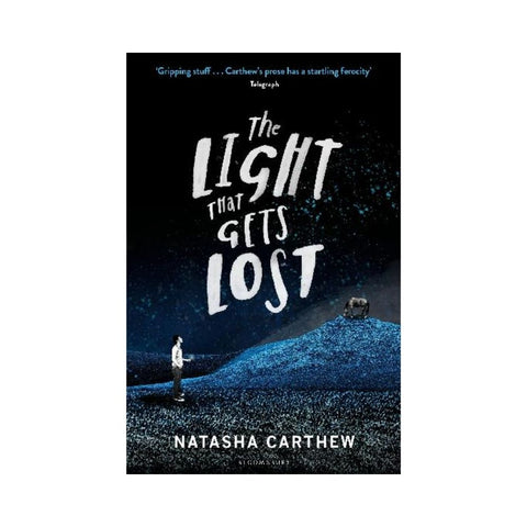 The Light That Gets Lost by Natasha Carthew
