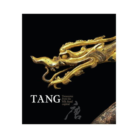 Tang: Treasures from the Silk Road capital