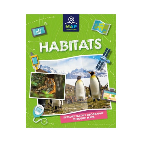 Map Your Planet: Habitats by Rachel Minay