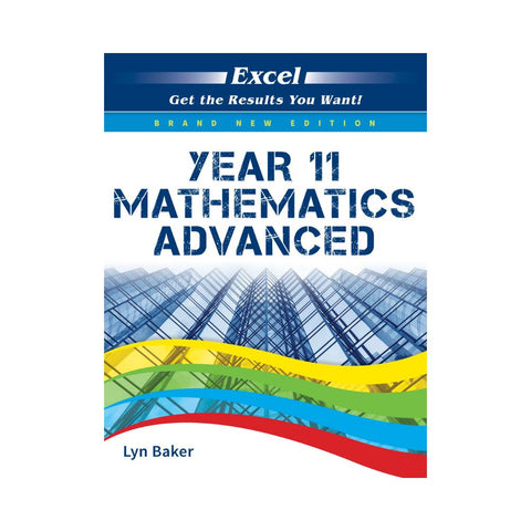 Excel Year 11 Mathematics Advanced Study Guide