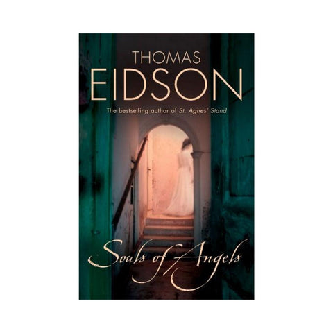 Souls of Angels By Thomas Eidson