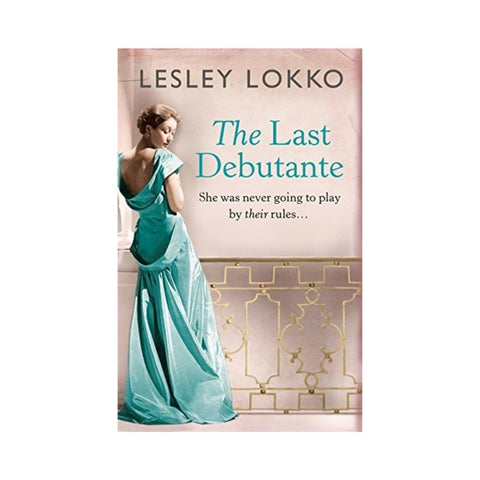 The Last Debutante By Lesley Lokko